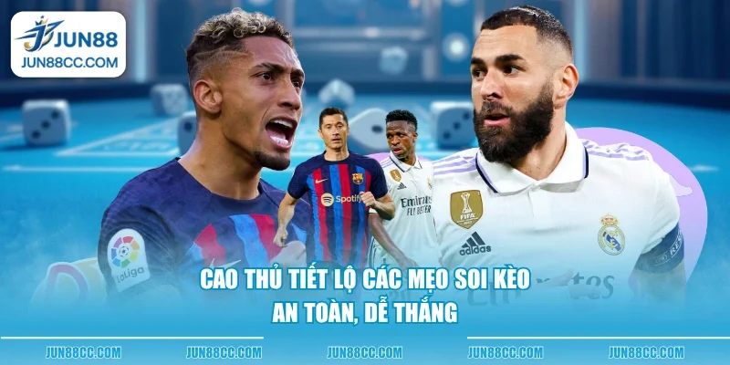 cao thu tiet lo cac meo soi keo an toan de thang cao thu tiet lo cac meo soi keo an toan de thang