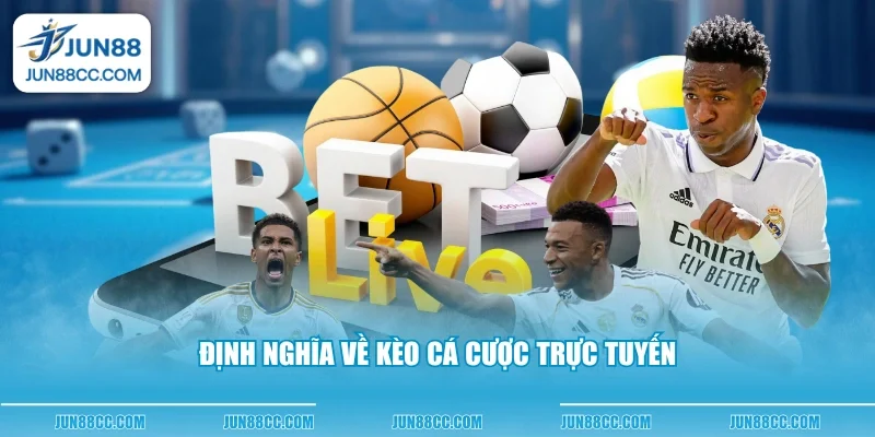 dinh nghia ve keo ca cuoc truc tuyen dinh nghia ve keo ca cuoc truc tuyen