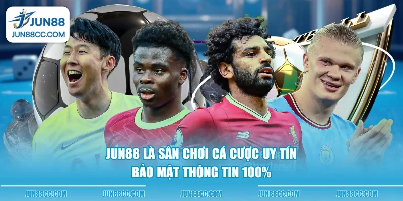jun88 la san choi ca cuoc uy tin bao mat thong tin 100 jun88 la san choi ca cuoc uy tin bao mat thong tin 100