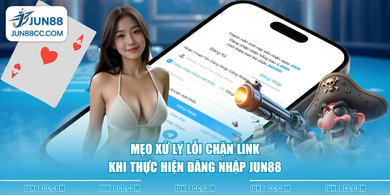 meo xu ly loi chan link khi thuc hien dang nhap jun88 meo xu ly loi chan link khi thuc hien dang nhap jun88