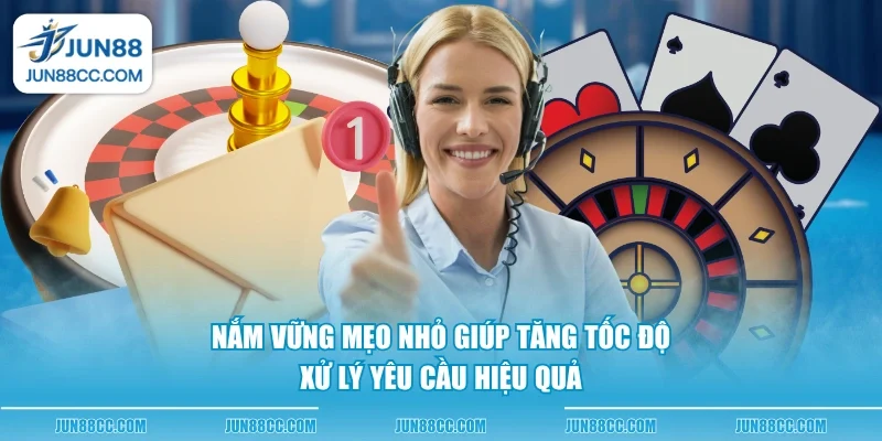 nam vung meo nho giup tang toc do xu ly yeu cau hieu qua Nắm vững mẹo nhỏ giúp tăng tốc độ xử lý yêu cầu hiệu quả